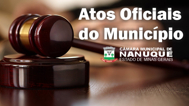  ATOS OFICIAIS DA CÂMARA MUNICIPAL DE NANUQUE