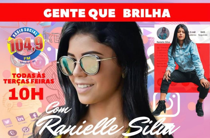  Novo Programa Gente que Brilha na Rádio Social FM