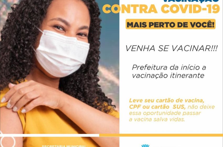  Vacinação contra Covid-19 mais perto de você!