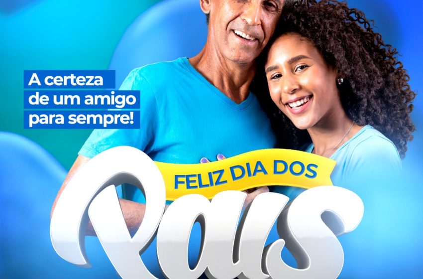  Feliz dia dos Pais