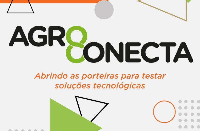  *Agro Conecta está com inscrições abertas*