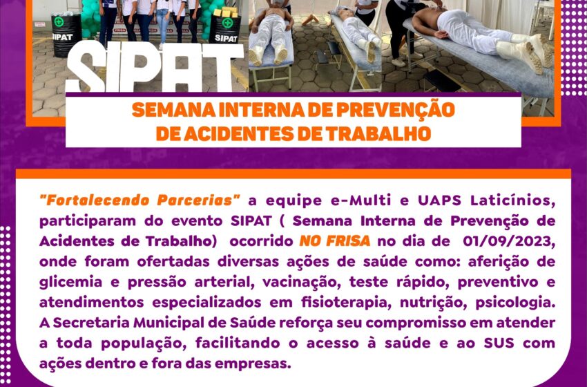  Semana Interne de Prevenção de Acidentes de Trabalho