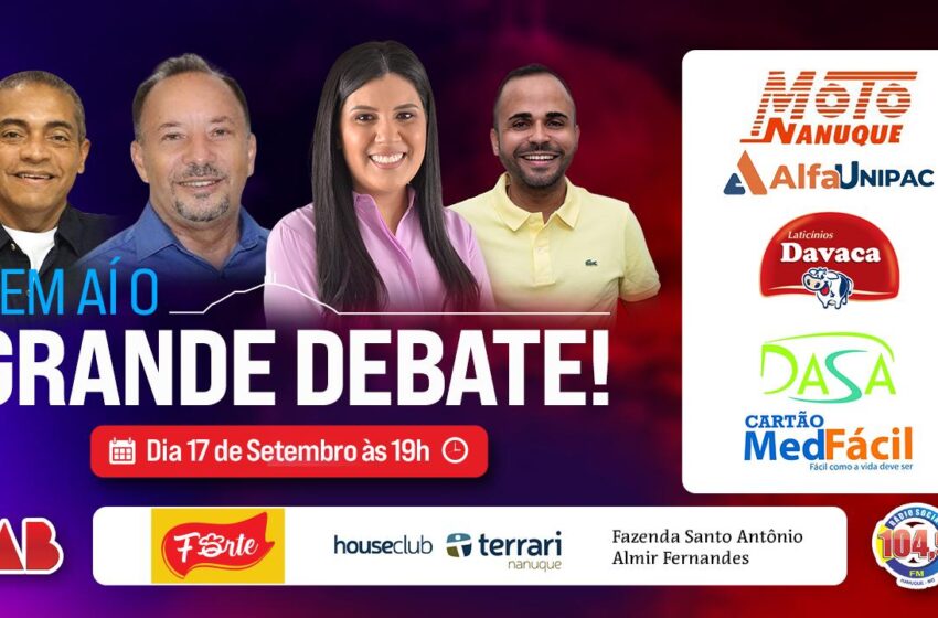  Nanuque se prepara para “O Grande Debate”: Um evento histórico que promete movimentar a cidade!