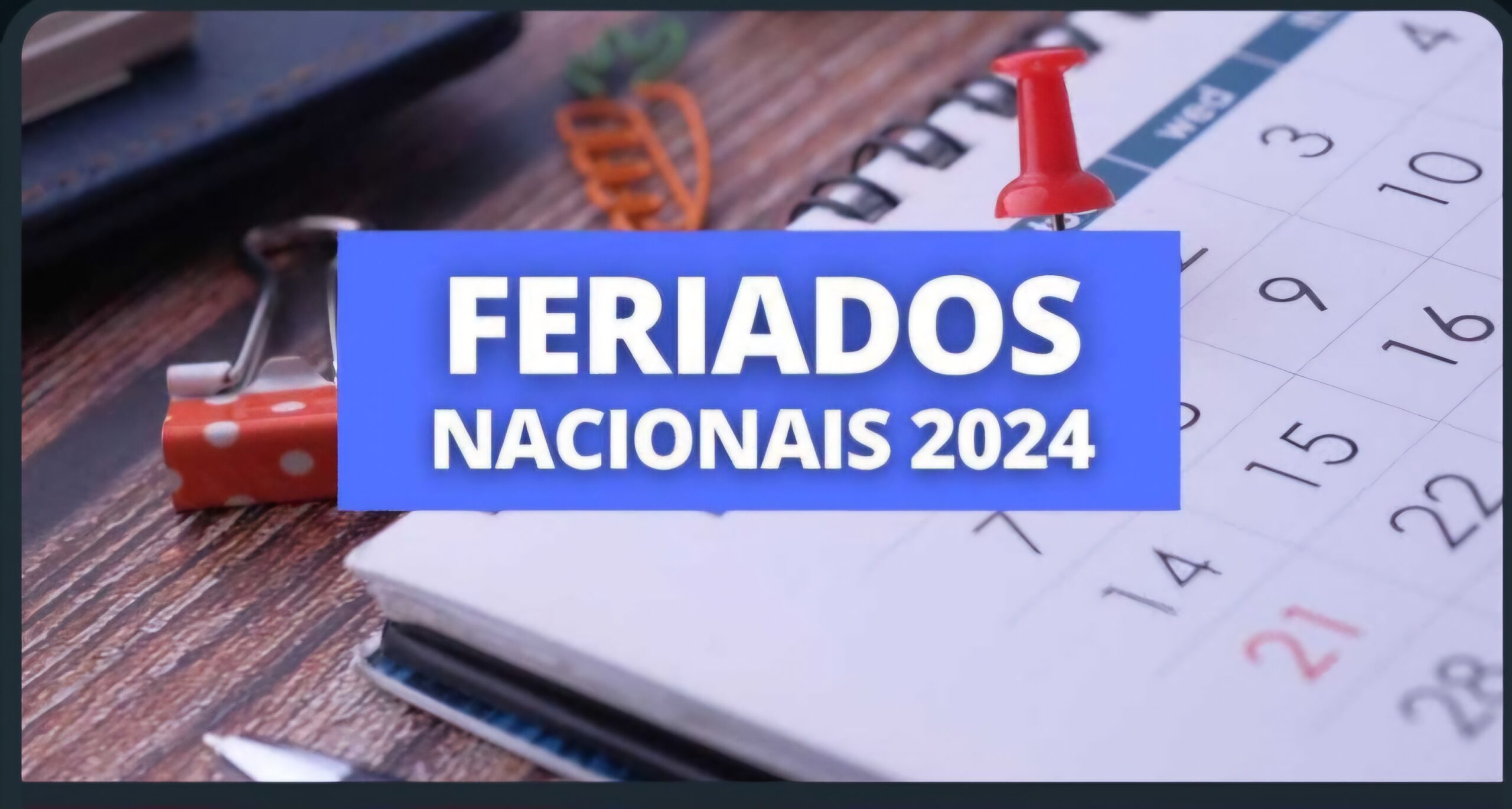  Novembro chega com 3 Feriados Nacionais: veja as datas