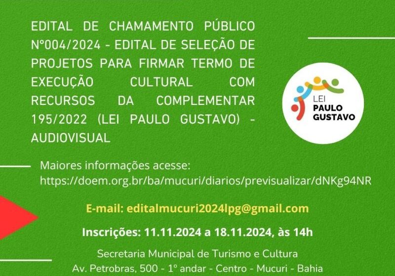  Mucuri abre novo ‘edital de seleção’ para projetos do setor audiovisual da Lei Paulo Gustavo